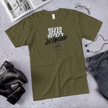 Load image into Gallery viewer, Never Speak Defeat JOT T-Shirt Unisex